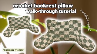 Backrest Pillow Tutorial  Walkthrough  beginners friendly [upl. by Sneed721]