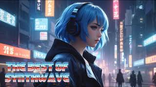 The best of Synthwave  Chillwave  Synthwave  Retrowave [upl. by Ashman]