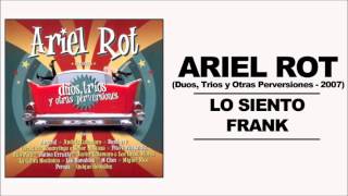 Ariel Rot amp Miguel Rios  Lo siento Frank [upl. by Nosnhoj]