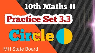 Class 10 Maths Geometry Practice Set 33  Circle Practice Set 33 [upl. by Seward675]