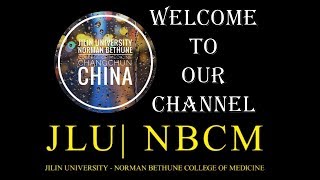 Jilin University Medical School  Welcome To Our Channel [upl. by Annayek]