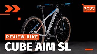 Cube Aim Sl 29 2022 New Hardtail Bike Why Its So Good [upl. by Ardiedak]