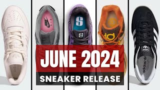 GET THE BEST Sneaker Release in JUNE 2024 SO FAR [upl. by Marilyn]