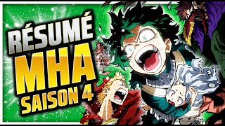 RÉSUMÉ de la SAISON 4 de MY HERO ACADEMIA [upl. by Clotilde]