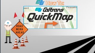 Caltrans District 8  How to  QuickMap [upl. by Adnarahs]