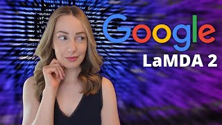 What is Google LaMDA Google LaMDA 2 Overview [upl. by Velda]