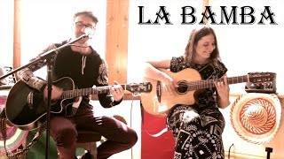 La Bamba guitar cover by Desperados [upl. by Aelegna668]