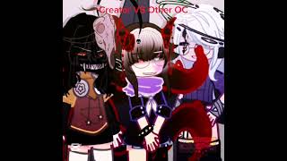 ⚠‼️FW‼️⚠ Creator VS OC 💀  Old trend IB JainnaGacha unflopme shorts gacha edit dontflop [upl. by Nirag]