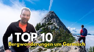 Von Garmisch bis Mittenwald  Die 10 schönsten Bergwanderungen in den Bayrischen Alpen [upl. by Enomed901]