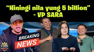 HININGI NiLA YUNG 5 BILLION VP SARA [upl. by Ruffin69]