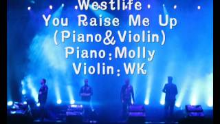 You Raise Me Up Piano amp Violin By MollyampWK [upl. by Atikkin]