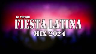 Fiesta Latina Mix 2024 [upl. by Perpetua]