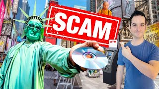 NYCs BIGGEST Scams RipOffs and Tourist Traps in 2024 Times Square and More [upl. by Llenreb]