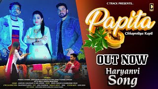 Papita song Official Vedio ft Chhaproliya KapilSandhya choudharyAnil jangra Monika Sharma [upl. by Kwabena349]