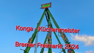 Konga  Küchenmeister Bremer Freimarkt 2024  Offride [upl. by Lesab832]