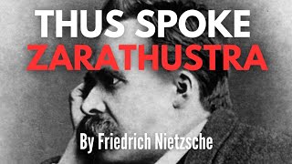 Thus Spoke Zarathustra  By Friedrich Nietzsche  Full Audiobook [upl. by Meta22]