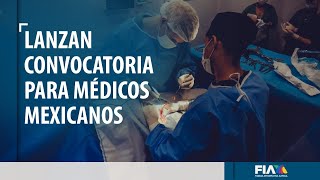 14 mil nuevos especialistas en hospitales de México esta es la convocatoria [upl. by Ecirpac]