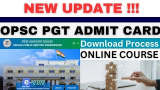 OPCS PGT ADMIT CARD DOWNLOAD amp INSTRUCTIONS amp ALL DETAILS II EXAM SCHEDULE [upl. by Adnoval]