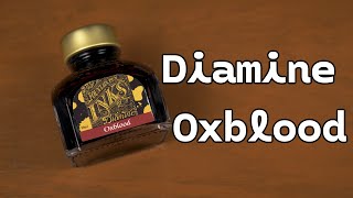 Diamine Oxblood  Behemoth Bottle of Brilliant Burgundyor Something Like That [upl. by Areval]