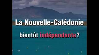 La NouvelleCalédonie décidera de son indépendance en novembre [upl. by Adnima508]