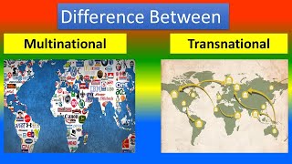 Difference Between Multinational and Transnational [upl. by Gil]