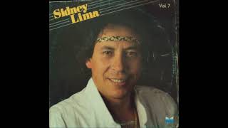 Sidney Lima Vol 07 1987 LP COMPLETO [upl. by Tedie]