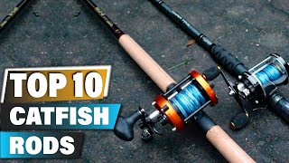 Best Catfish Rods In 2024  Top 10 Catfish Rod Review [upl. by Inajna]