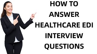 ❤️ Healthcare interview questions  step by step guide  100 free [upl. by Adyht723]