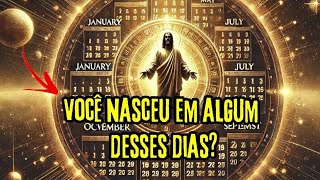 Os Escolhidos Nasceram Nessas Datas – Descubra Agora O Que Seu Aniversário Diz Sobre Você [upl. by Cecilius]