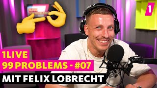 Felix Lobrecht und der Dreier mit zwei ExFreundinnen  1LIVE 99 Problems 07 [upl. by Isidro736]