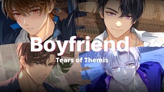 Tears of Themis AMVGMV ♪ Boyfriend ♪ 🔥 🔥Full Version 🔥 🔥 [upl. by Rehoptsirhc42]