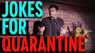 Nimesh Patel  Jokes for Quarantine Full Special  Stand Up Comedy [upl. by Narmi]