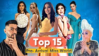 Miss World 2024 Top 15 Pre Arrival Favorites  Análisis Completo [upl. by Trey]