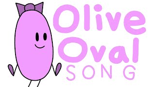 Olive Oval Song [upl. by Lenehc803]