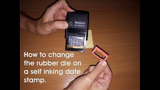 How to change the rubber die on a self inking date stamp [upl. by Hasseman271]