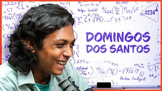 DOMINGOS DOS SANTOS  Ciência Sem Fim 234 [upl. by Eiresed]