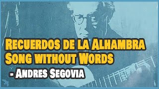 7quot Full Album Andres Segovia  Recuerdos de la Alhambra  Song without Words op19 no 6 [upl. by Mosier]