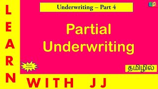 Partial underwriting in Tamil  Underwriting of Shares and Debentures  Part 4 [upl. by Oner17]