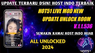 🔴UPDATE TERBARU DSIN HOST LOKAL TERBAIK 2024  HOT51 LIVE MOD NEW UPDATE V11536 ALL UNLOCKED [upl. by Avi728]