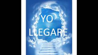 Yo Llegare  Impacto Unción y Poder [upl. by Teraj]