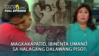 Magkakapatid na ibinenta sa halagang 2 pesos nagkasamang muli  Sana’y Muling Makapiling [upl. by Daeriam52]