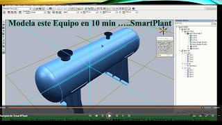 SmartPlant Modela Equipos en 10 min con este tutorial ASME VIII DIV 1 [upl. by Ahseinad891]