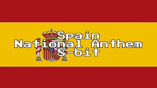 Spain National Anthem 8Bit Version [upl. by Adliwa]