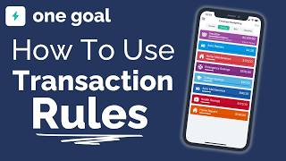 One Goal Quick Guide Set Up Transaction Rules That WORK [upl. by Noloc]