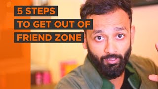 BYN  5 Steps To Get Out Of Friend Zone [upl. by Gustav468]