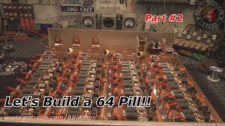 64 pill build part2 [upl. by Willin]