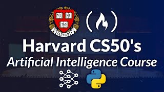 Harvard CS50’s Artificial Intelligence with Python – Full University Course [upl. by Sauer121]