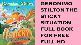 Book 75 Geronimo Stilton Sticky Situation full book pdf HD for Free [upl. by Burkitt]