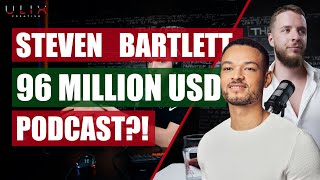 How STEVEN BARTLETT earns MILLIONS from his podcast  Business Model Analysis [upl. by Fessuoy]