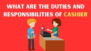 What are the duties and responsibilities of cashier [upl. by Zebada435]